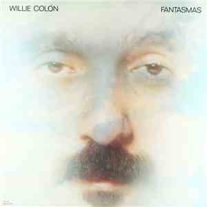 Willie Colón - Fantasmas download free