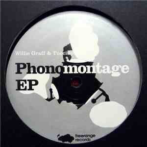 Willie Graff & Tuccillo - Phonomontage EP download free