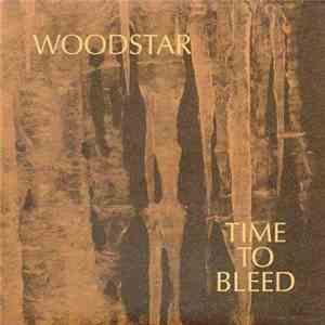 Woodstar - Time To Bleed download free