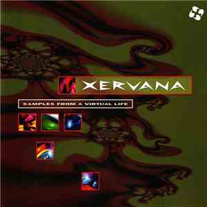 Xervana - Samples From A Virtual Life download free