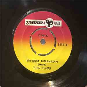 Yıldız Tezcan - Bir Dost Bulamadım / Bu Ayrılık Sanadamı Kar Etti download free