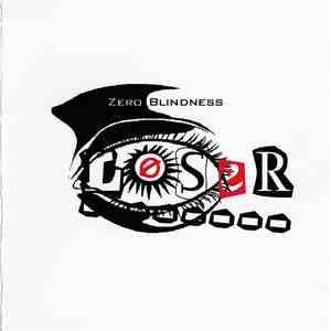 Zero Blindness - Loser download free