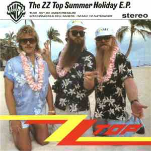 ZZ Top - The ZZ Top Summer Holiday E.P. download free